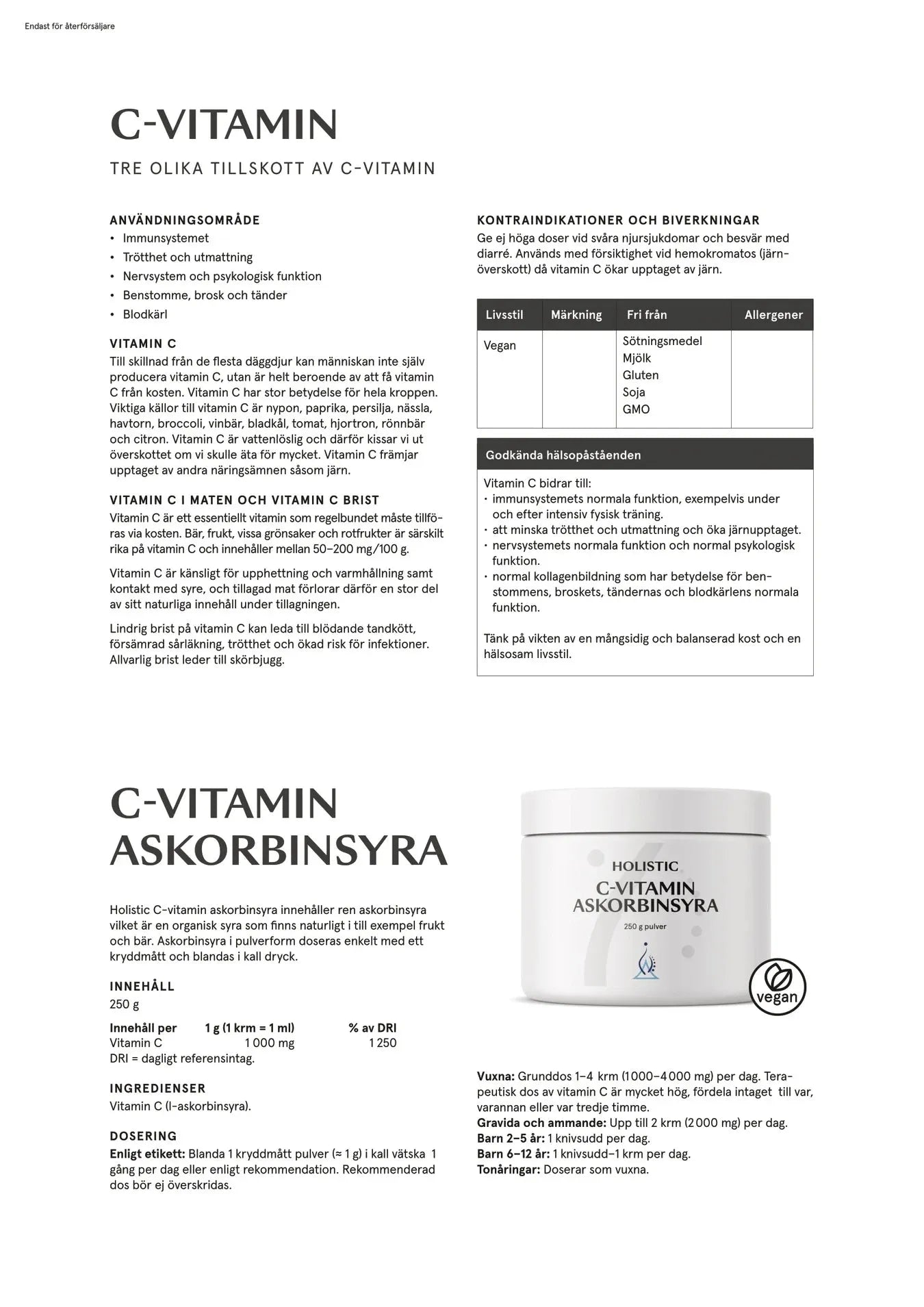 Holistic C-vitamin syraneutral, 250 g