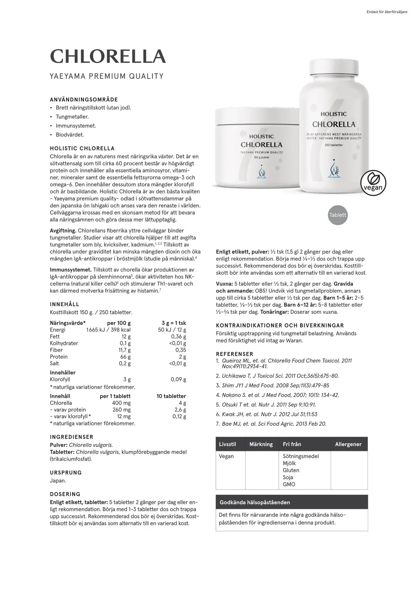 Holistisk Chlorella, 250 tabletter