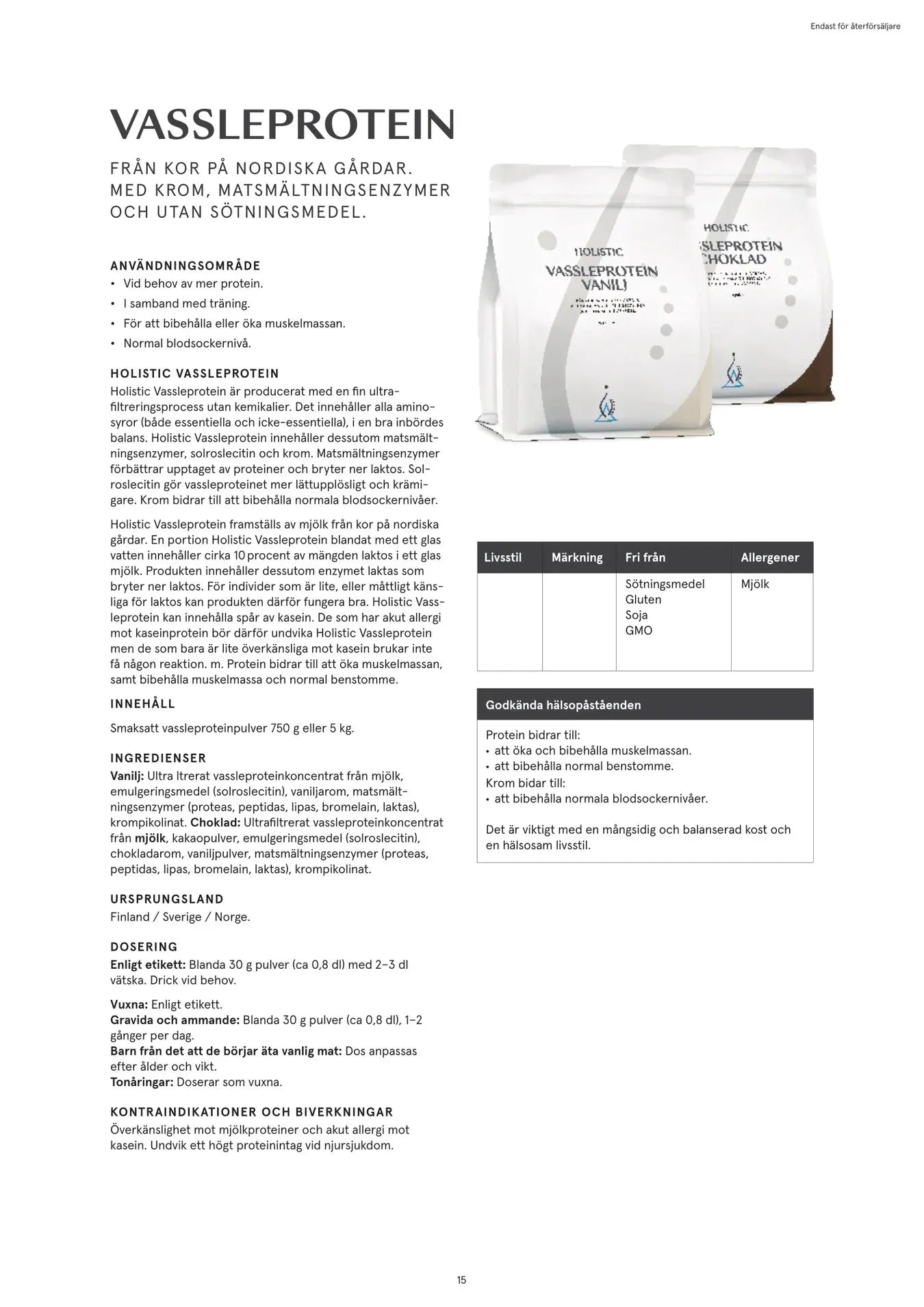 Holistisk valleprotein vanilje, 5 kg