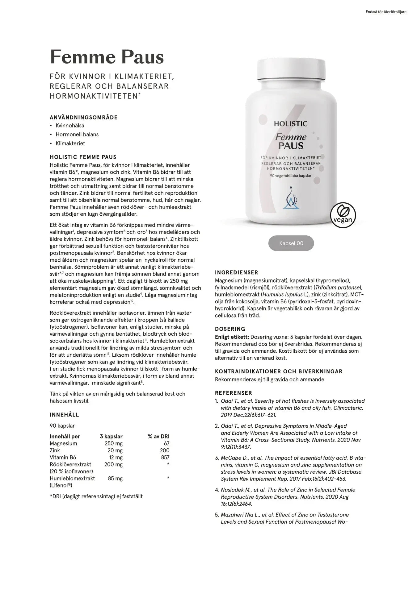 Holistisk Femme Pause, 90 kapsler